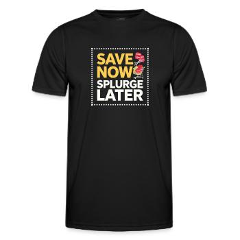 Jetzt sparen Später protzen Couponer Shopper Geld sparen - Männer Funktions-T-Shirt - Schwarz - Vorne - AI Model Male 178 dark (178cm)