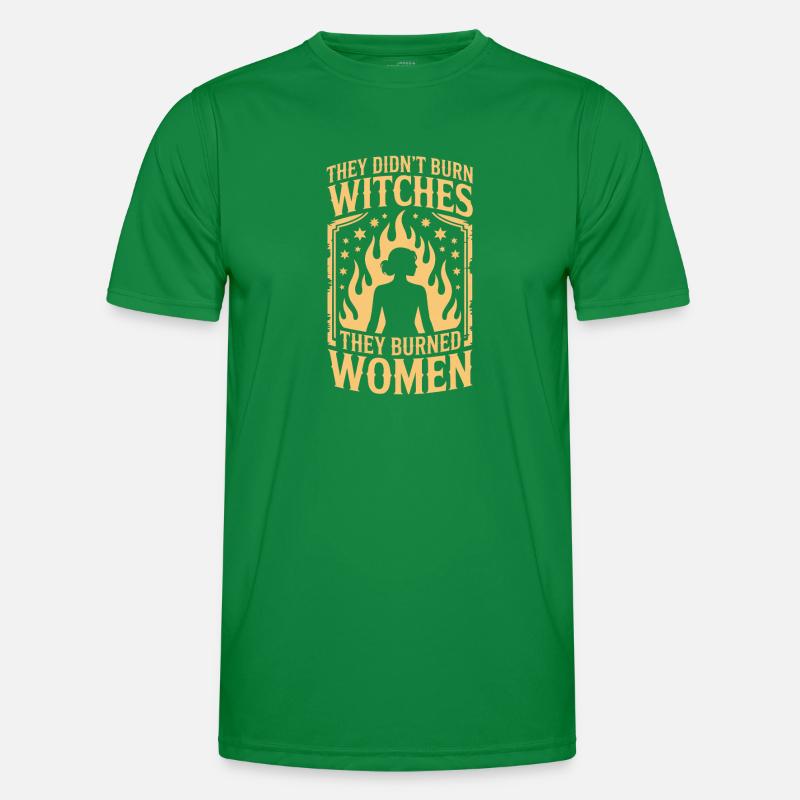 They Didn't Burn Witches Statement Men's Functional T-Shirt