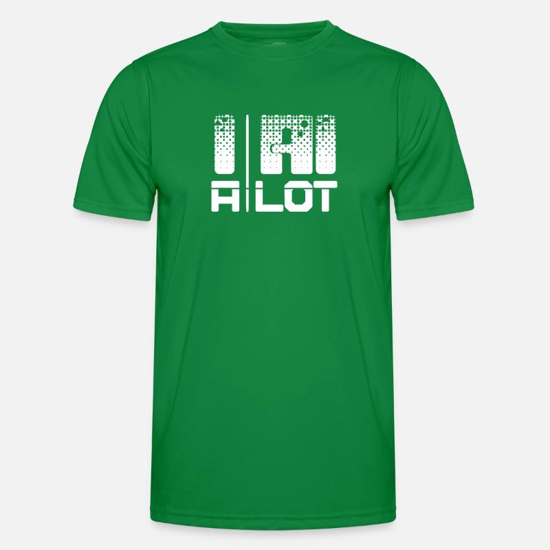 I AI Much Funny Artificial Intelligence Saying Men's Functional T-Shirt