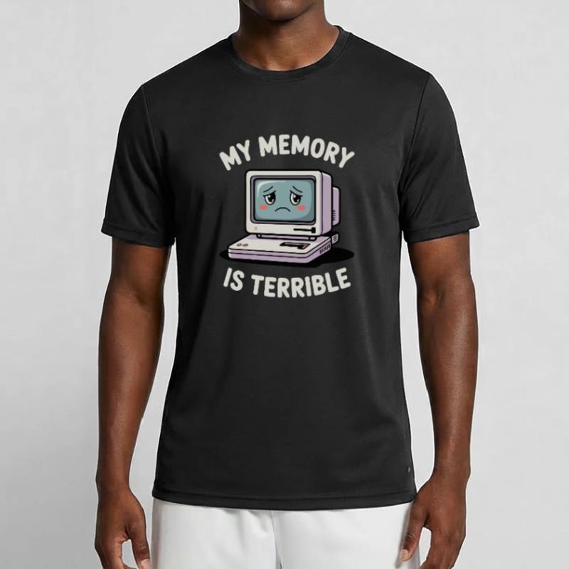 My Memory Is Terrible Funny Computer Funny Coding Men's Functional T-Shirt