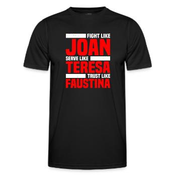 Fight Like Joan Serve Like Teresa - Männer Funktions-T-Shirt - Schwarz - Vorne - AI Model Male 178 dark (178cm)