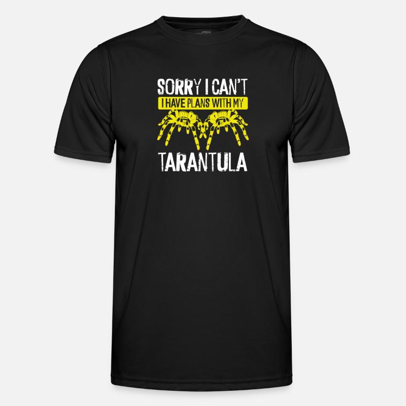I have plans with my tarantula Men's Functional T-Shirt