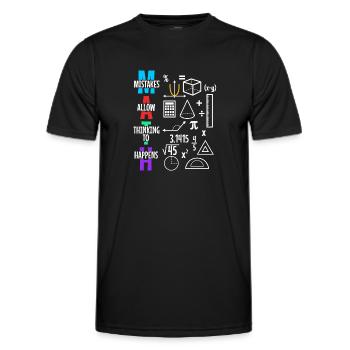Mistakes Allow Thinking To Happen - Men's Functional T-Shirt - black - Front - AI Model Male 178 dark (178cm)