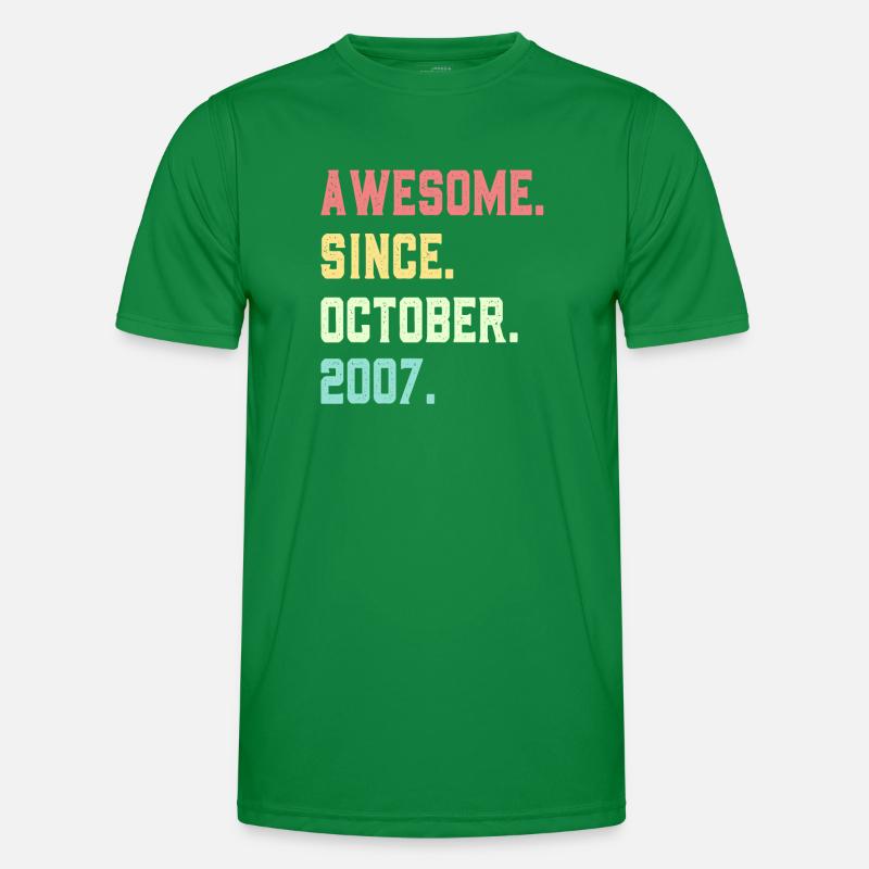 Awesome Since October 2007 Men's Functional T-Shirt