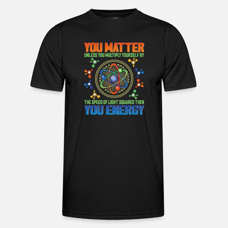 Vous comptez à moins que vous ne vous multipliiez la science T-shirt sport Homme