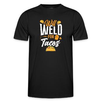 Welder Welding Taco Will Weld For - Men's Functional T-Shirt - black - Front - AI Model Male 178 dark (178cm)