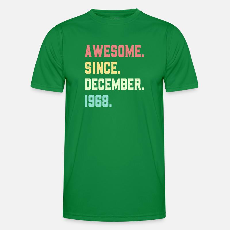 Awesome Since December 1968 Men's Functional T-Shirt