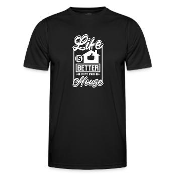 Life is better in my own house - Männer Funktions-T-Shirt - Schwarz - Vorne - AI Model Male 178 dark (178cm)
