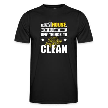 New house new furniture new things to clean - Männer Funktions-T-Shirt - Schwarz - Vorne - AI Model Male 178 dark (178cm)