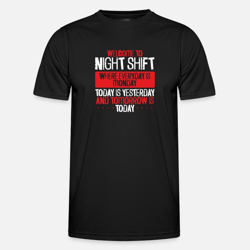 Willkommen In Der Nachtschicht Männer Funktions-T-Shirt