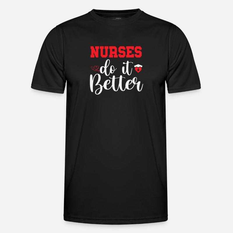 NURSES DO IT BETTER - Men's Functional T-Shirt - black