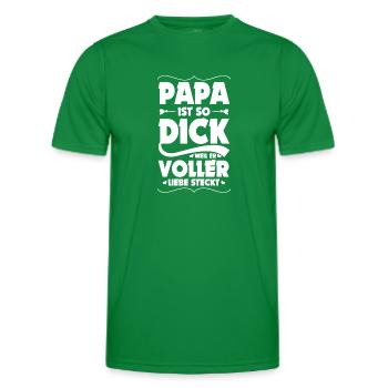 Papa Dick Weil Voller Liebe Steckt Vater Bäuchlein - Männer Funktions-T-Shirt - Kelly Green - Vorne - AI Model Male 178 dark (178cm)