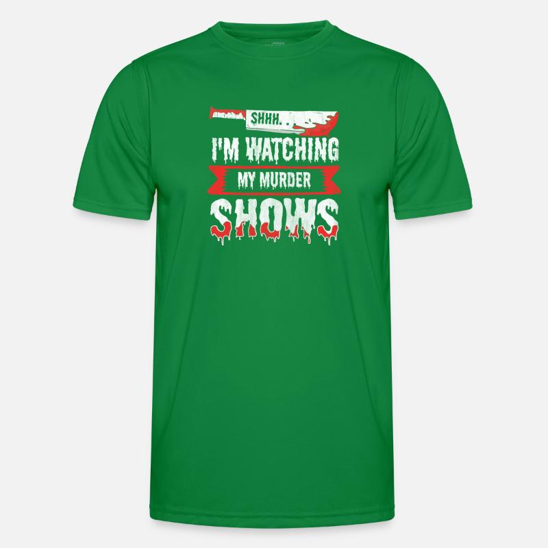 Chut, je regarde mes émissions de meurtre T-shirt sport Homme