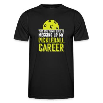 Pickleball This Job Thing Sure Is - Men's Functional T-Shirt - black - Front - AI Model Male 178 dark (178cm)