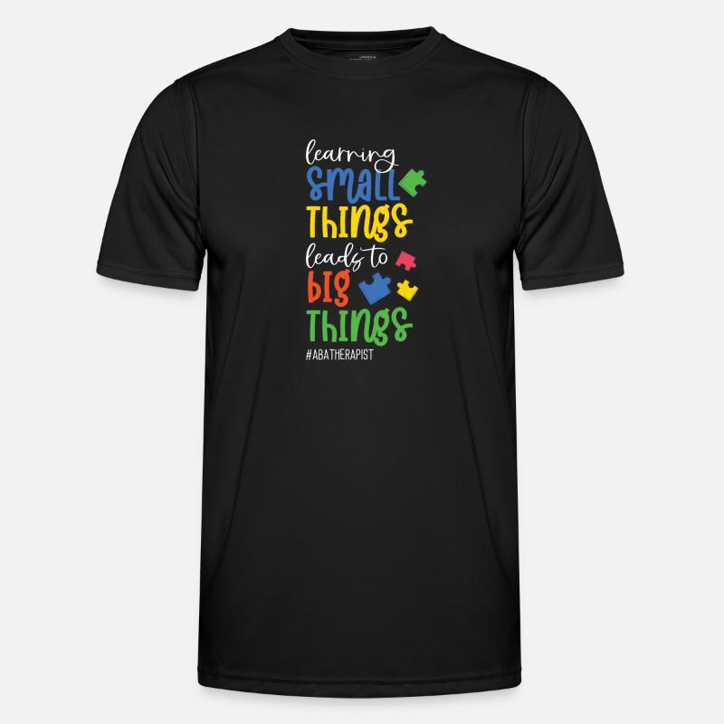 Learning small Things lead To Big Things Men's Functional T-Shirt