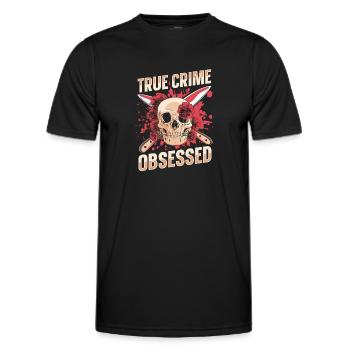 True Crime Obsessed - Men's Functional T-Shirt - black - Front - AI Model Male 178 dark (178cm)