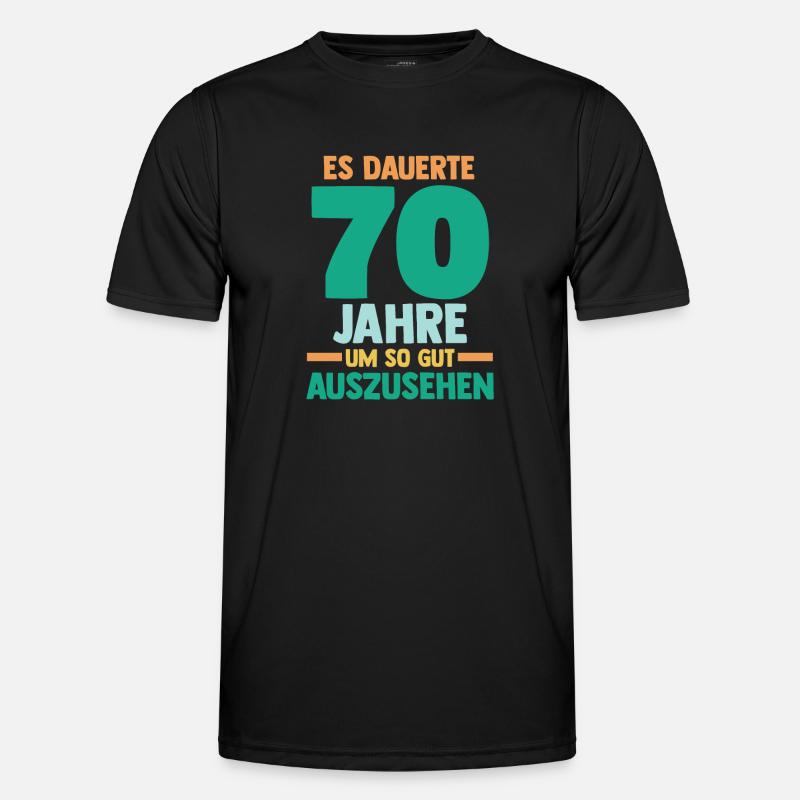 Siebzig Siebzigster 70 Jahre Geburtstag Männer Funktions-T-Shirt