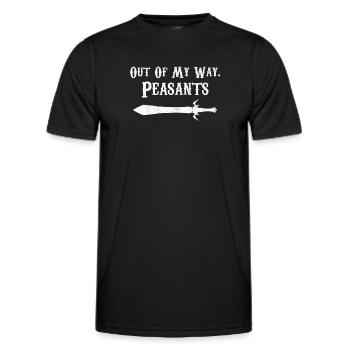 Ren Fair Saying Slogan - Out Of My Way Peasants - Men's Functional T-Shirt - black - Front - AI Model Male 178 dark (178cm)