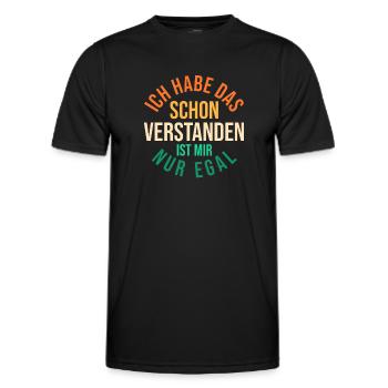 Ich Hab Das Schon Verstanden Ist Mir Nur Egal - Männer Funktions-T-Shirt - Schwarz - Vorne - AI Model Male 178 dark (178cm)