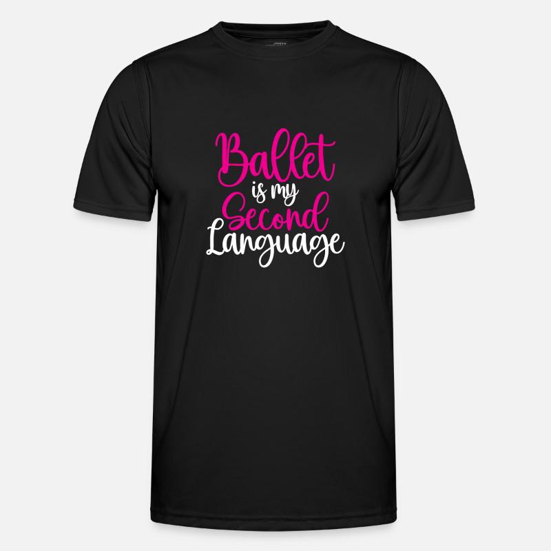 Le ballet est ma langue seconde T-shirt sport Homme