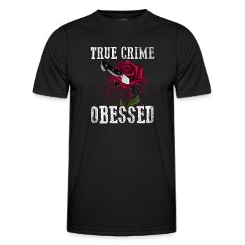 True Crime Obsessed - Men's Functional T-Shirt - black - Front - AI Model Male 178 dark (178cm)