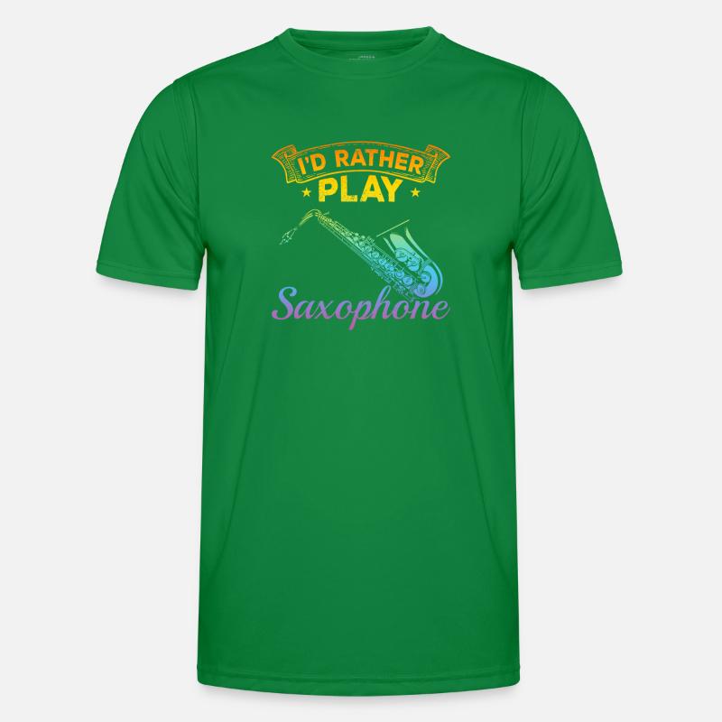 Saxophone Player Sax Player - I'd Rather Play Saxo Men's Functional T-Shirt