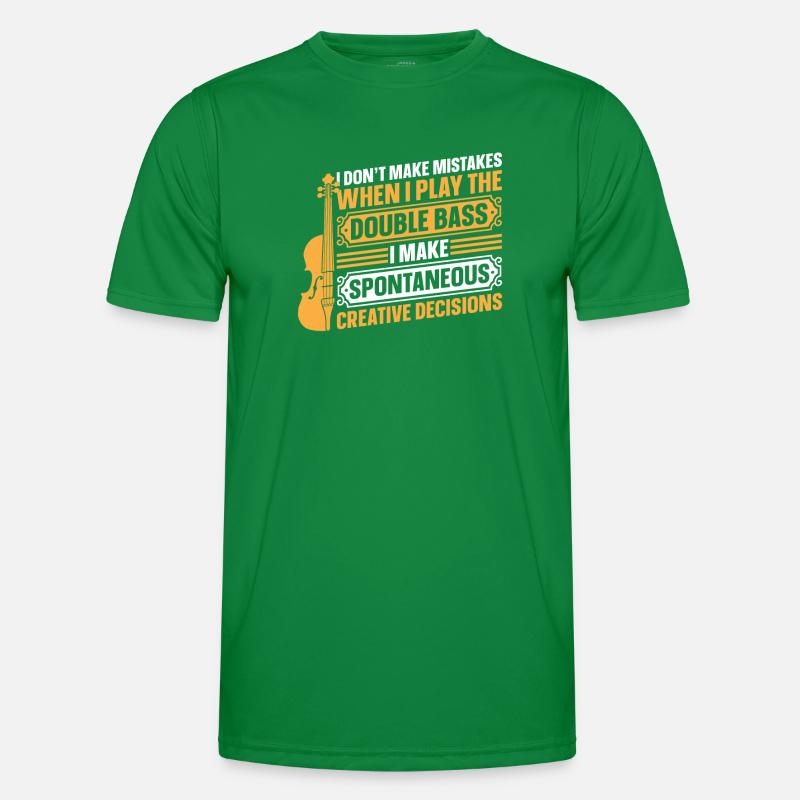 Contrabassist I Don't Make Mistakes When Playing D Männer Funktions-T-Shirt