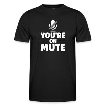 Du bist auf stumm - you are on mute - T-shirt sport Homme - noir - Devant - AI Model Male 178 dark (178cm)
