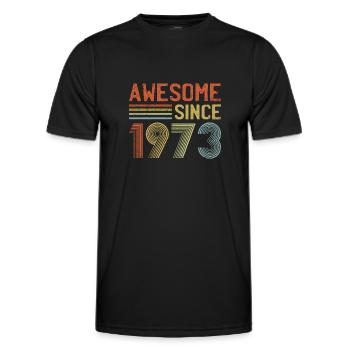 50th Birthday Awesome Since 1973 50 Years Old - Men's Functional T-Shirt - black - Front - AI Model Male 178 dark (178cm)