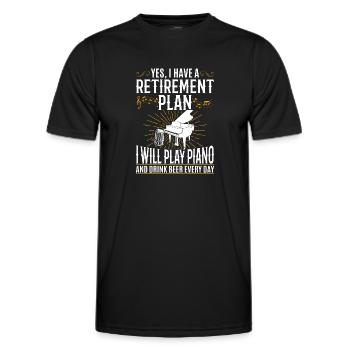 I Have A Retirement Plan - Piano Player Piano - Men's Functional T-Shirt - black - Front - AI Model Male 178 dark (178cm)
