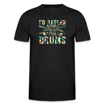 I'd Rather Play Drums - Drummer - Men's Functional T-Shirt - black - Front - AI Model Male 178 dark (178cm)