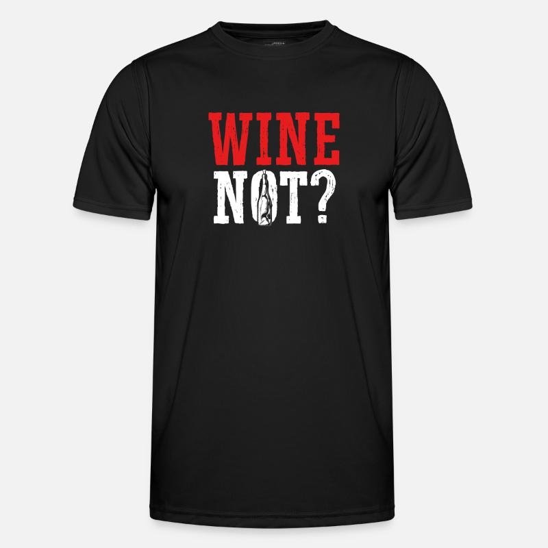 Wine, why not - Men's Functional T-Shirt - black