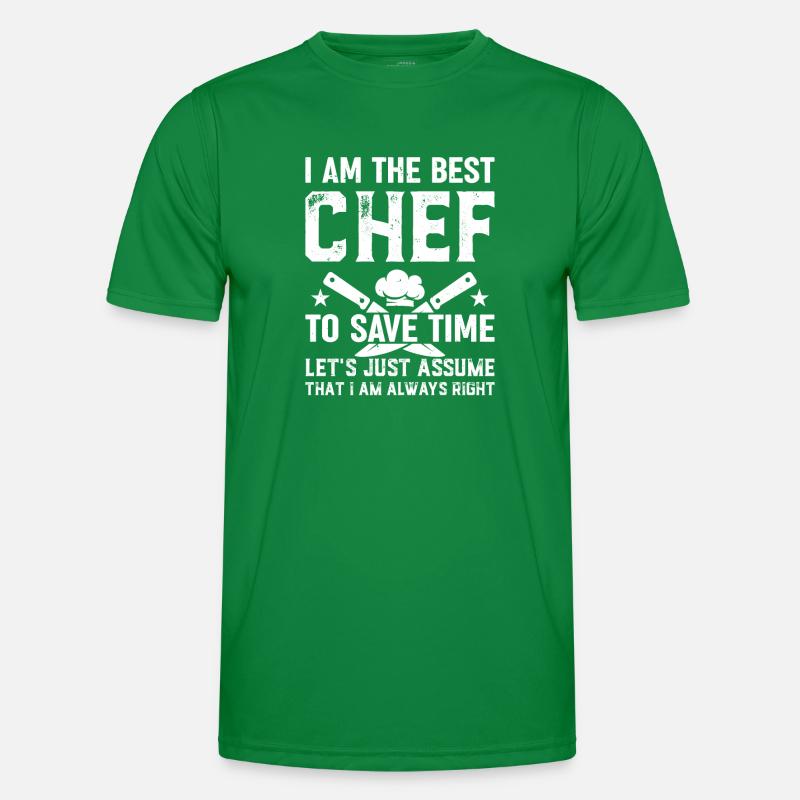 Je suis le meilleur chef pour gagner du temps, supposons simplement T-shirt sport Homme