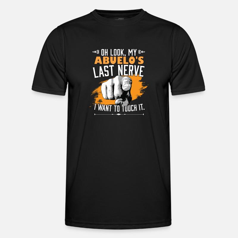 Se min Abuelo's sidste nerve Sjov spansk bedstefar - Funktionsshirt til herrer - sort