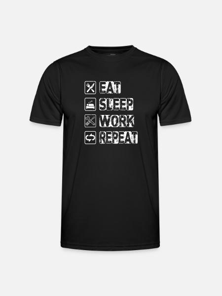 Eat Sleep Work Repeat - Men's Functional T-Shirt - black