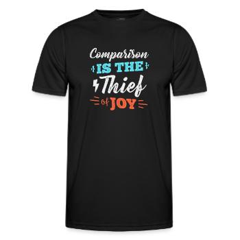 Comparison is the Thief of Joy Motivational - Men's Functional T-Shirt - black - Front - AI Model Male 178 dark (178cm)