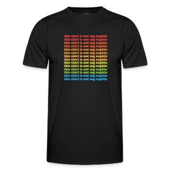 This Shirt Is Not My Napkin Momlife New Dad Messy - Männer Funktions-T-Shirt - Schwarz - Vorne - AI Model Male 178 dark (178cm)