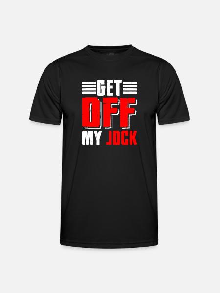 Get Off My Jock 5 - Men's Functional T-Shirt - black