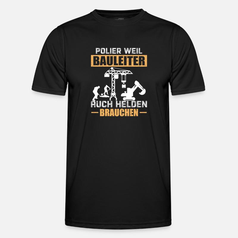 Polier Bauleiter Geschenkidee - Männer Funktions-T-Shirt - Schwarz