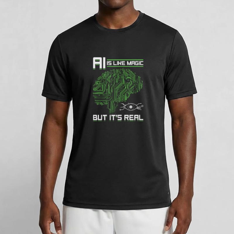 Artificial Intelligence - AI Is Like Magic But It' Männer Funktions-T-Shirt