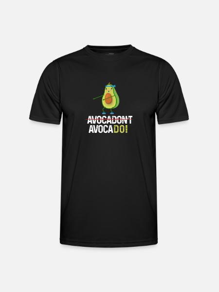 Avocadon't Avocado Trainingshirt - Männer Funktions-T-Shirt - Schwarz