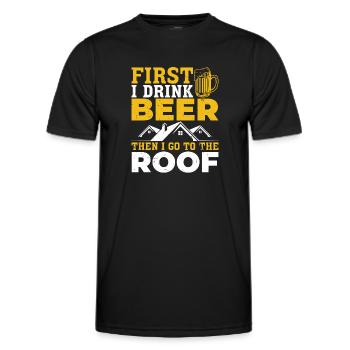 D’abord je bois de la bière puis je vais chez le travailleur du toit - T-shirt sport Homme - noir - Devant - AI Model Male 178 dark (178cm)