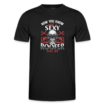 Now You Know What A Sexy Roofer Looks Like - Roof - Männer Funktions-T-Shirt - Schwarz - Vorne - AI Model Male 178 dark (178cm)