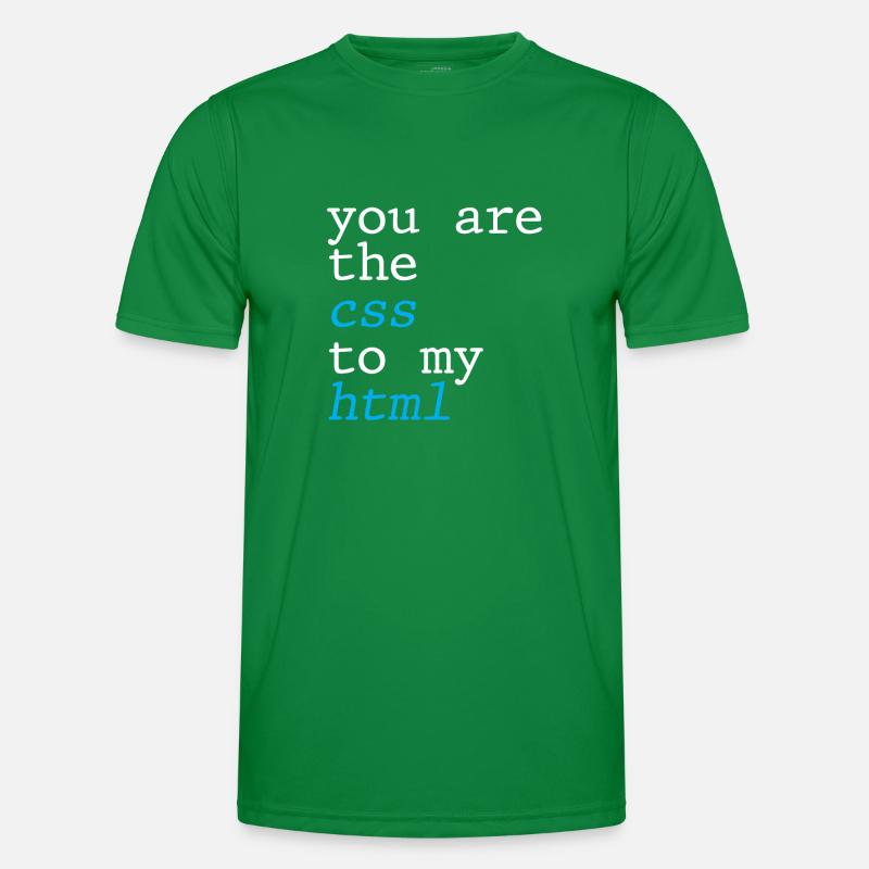 You Are The CSS To My HTML 4 Men's Functional T-Shirt