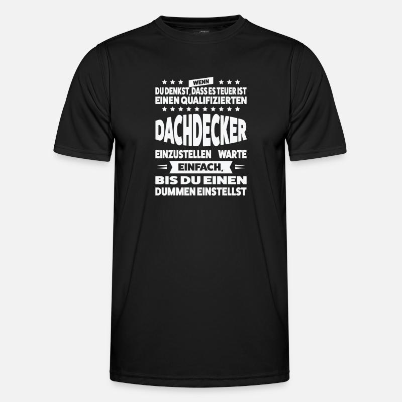Dachdecker Beruf Dach Geschenk - Männer Funktions-T-Shirt - Schwarz