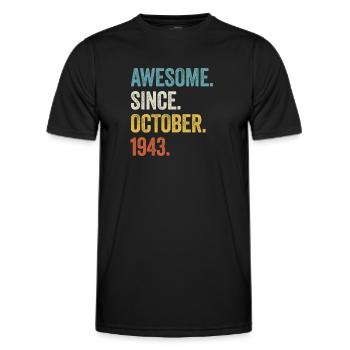 80 Years Awesome Since October 1943 80th Birthday - Men's Functional T-Shirt - black - Front - AI Model Male 178 dark (178cm)