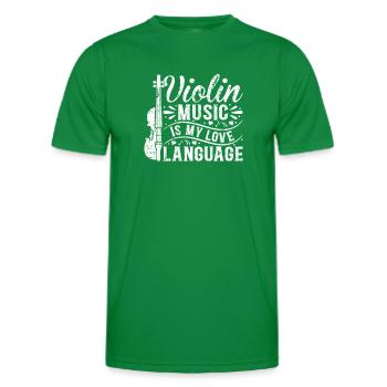 Violin Music Is My Love Language Playing A Violin - Männer Funktions-T-Shirt - Kelly Green - Vorne - AI Model Male 178 dark (178cm)
