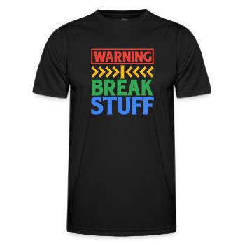 Warning I Break Stuff 6 - Männer Funktions-T-Shirt - Schwarz - Vorne - AI Model Male 178 dark (178cm)