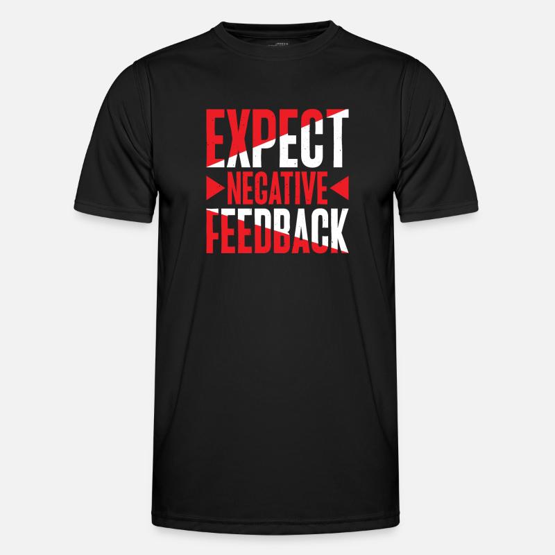 Expect Negative Feedback 2 - Männer Funktions-T-Shirt - Schwarz