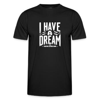 I Have a Dream MLK Timeless Quote Design - Men's Functional T-Shirt - black - Front - AI Model Male 178 dark (178cm)